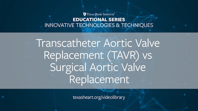 TAVR vs Surgical Aortic Valve Replacement (0.50)