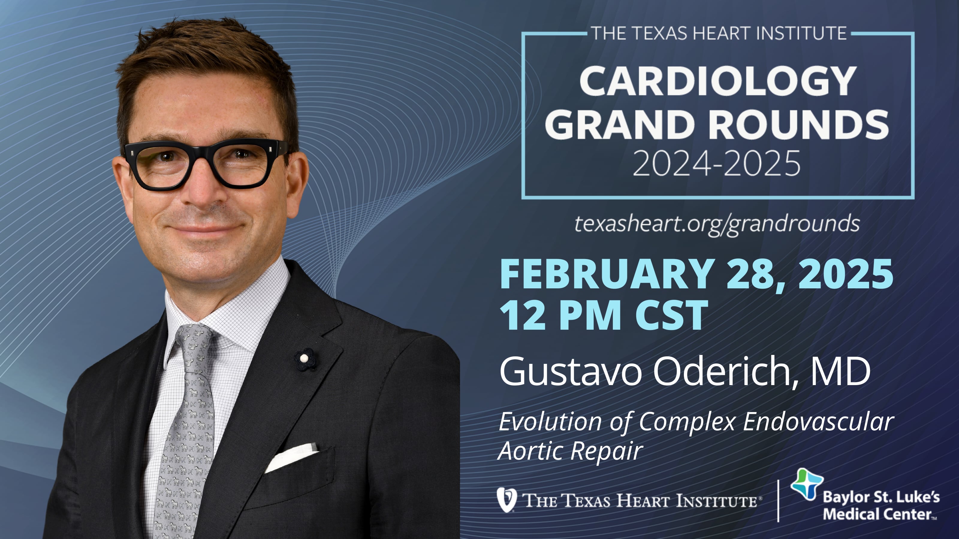 Gustavo S. Oderich, MD, FACS | Evolution of Complex Endovascular Aortic Repair