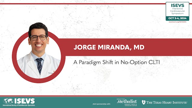 Jorge Miranda, MD |  A Paradigm Shift...