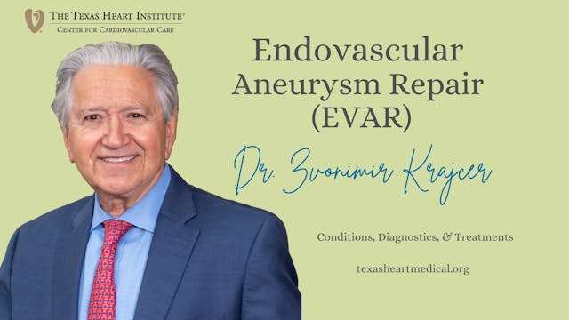 Endovascular Aneurysm Repair (EVAR) &...