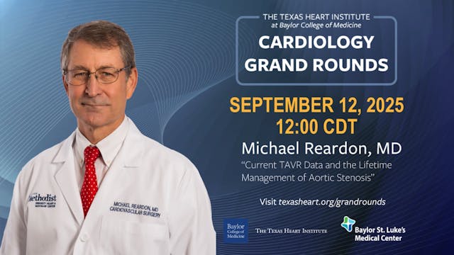Michael Reardon, M.D. | Current TAVR ...