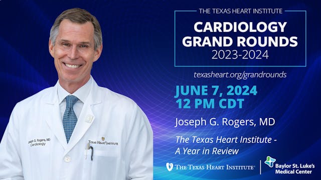 Joseph G. Rogers, MD | The Texas Hear...