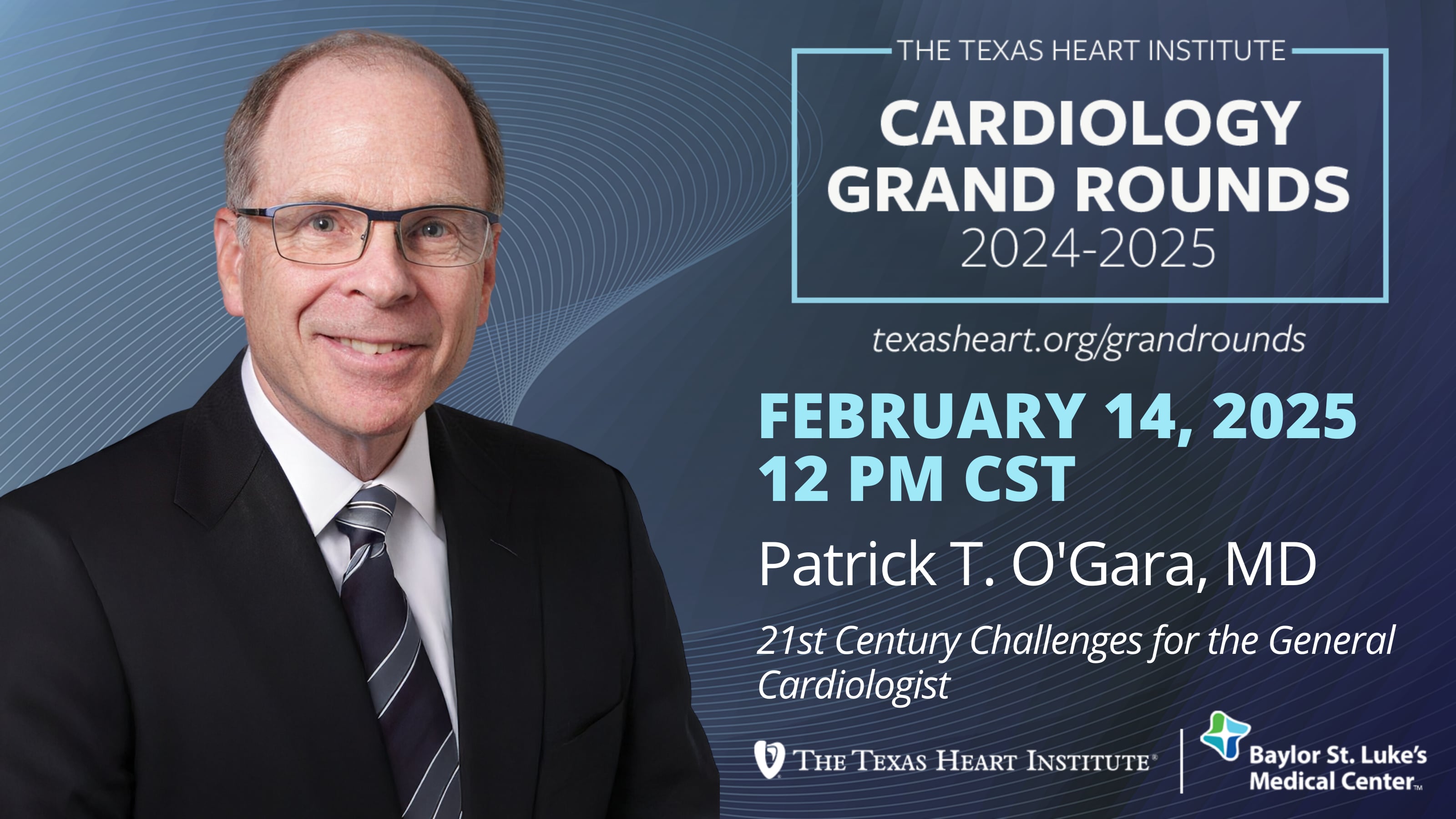 Patrick T. O'Gara, MD | 21st Century Challenges for the General Cardiologist