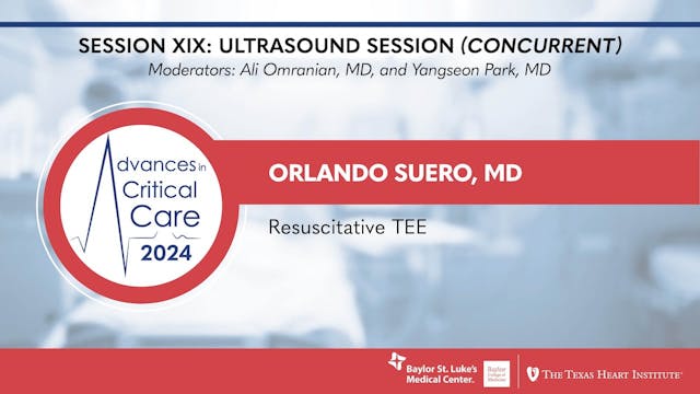 Orlando Suero, MD | Resuscitative TEE