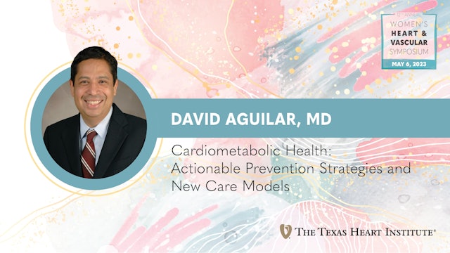Cardiometabolic Health: Actionable Prevention Strategies and New Care (0.25)