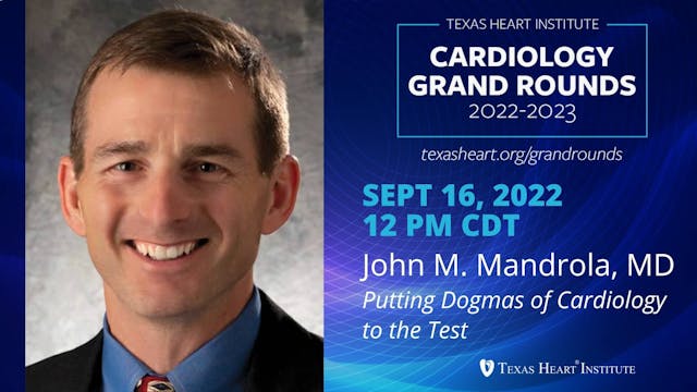 Putting Dogmas of Cardiology to the Test
