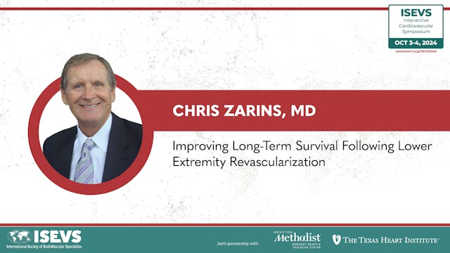 Chris Zarins, MD | Improving Long-Ter...