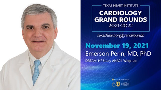 Emerson Perin, MD, PhD | DREAM-HF Stu...