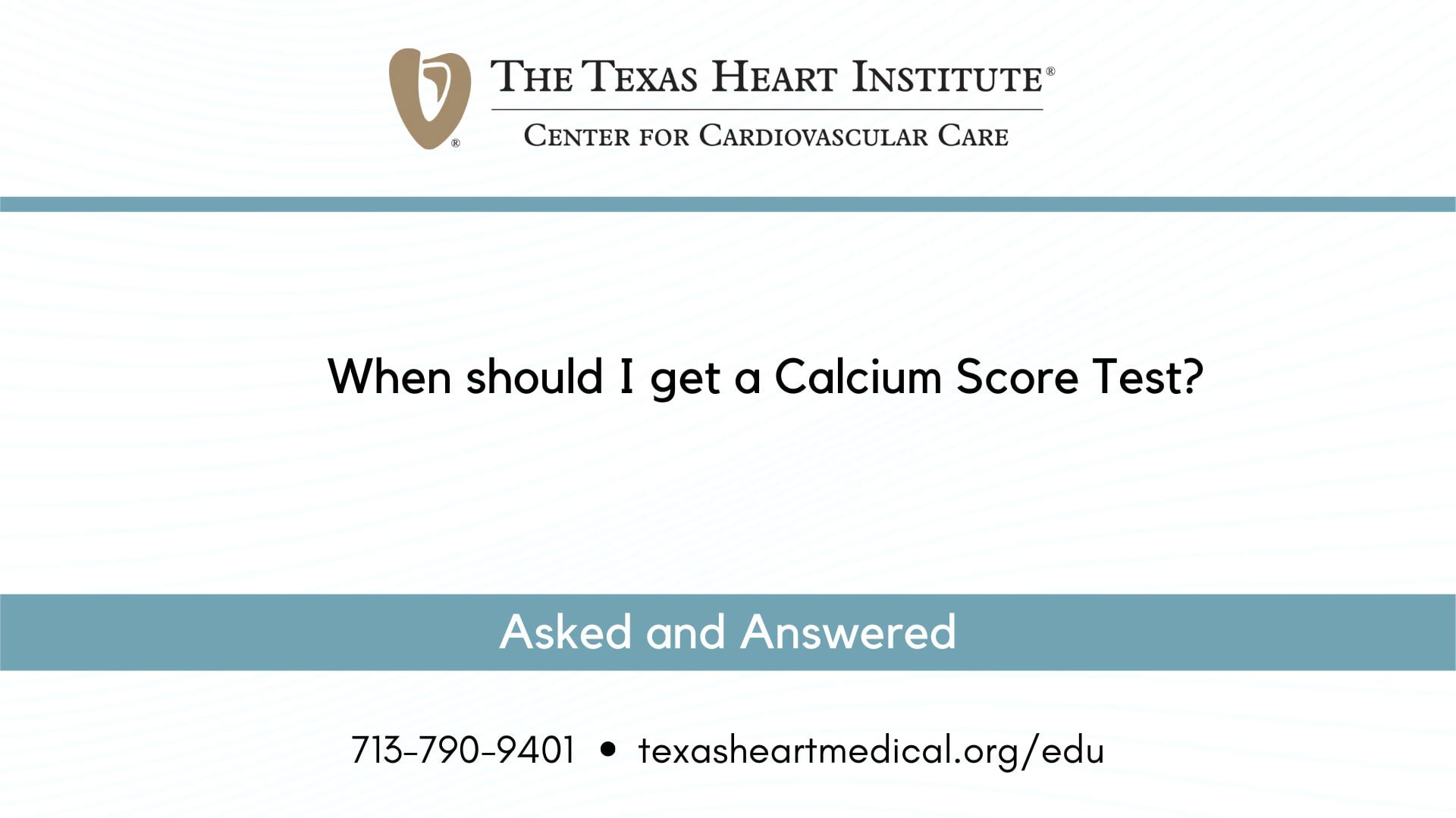 When should I get a Calcium Score Test?
