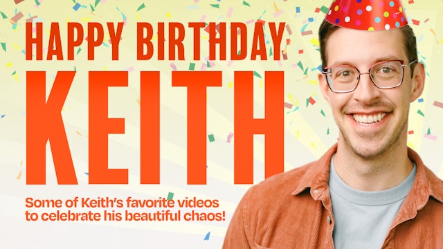 Happy Birthday Keith