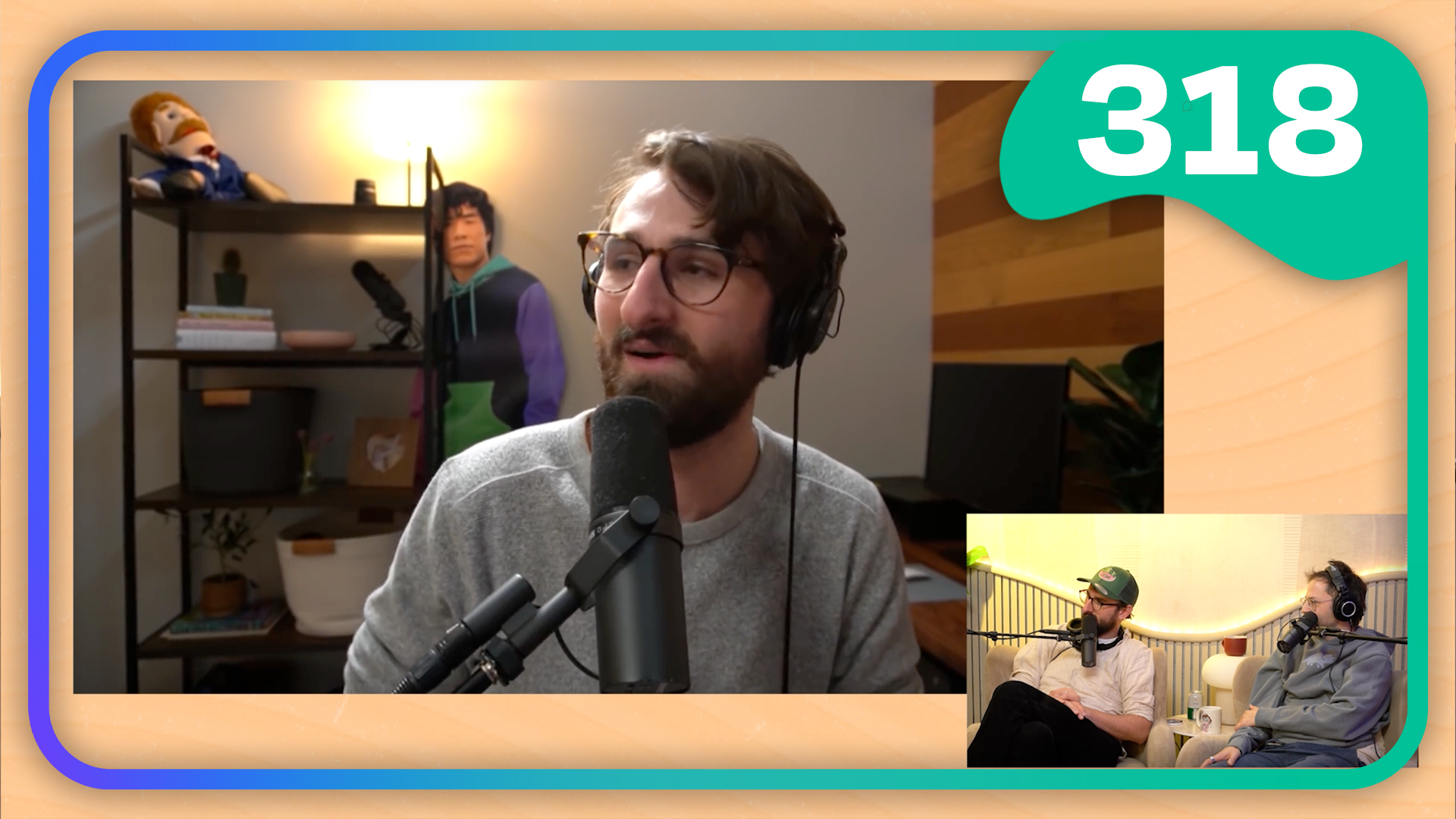 318 - Same Interview 3 & 5 Years Apart