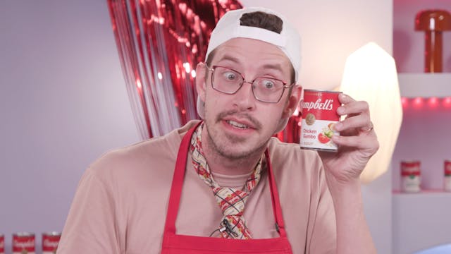 Keith Eats Every Campbell's Soup• THE...