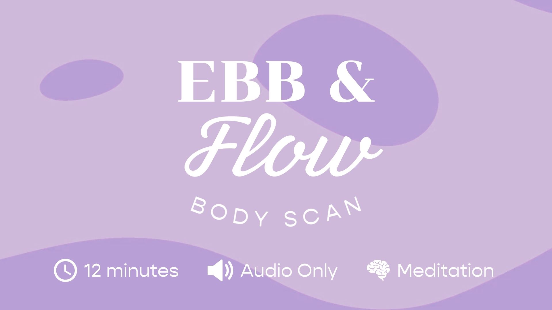body scan | meditation