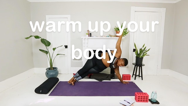 4. warm up your body