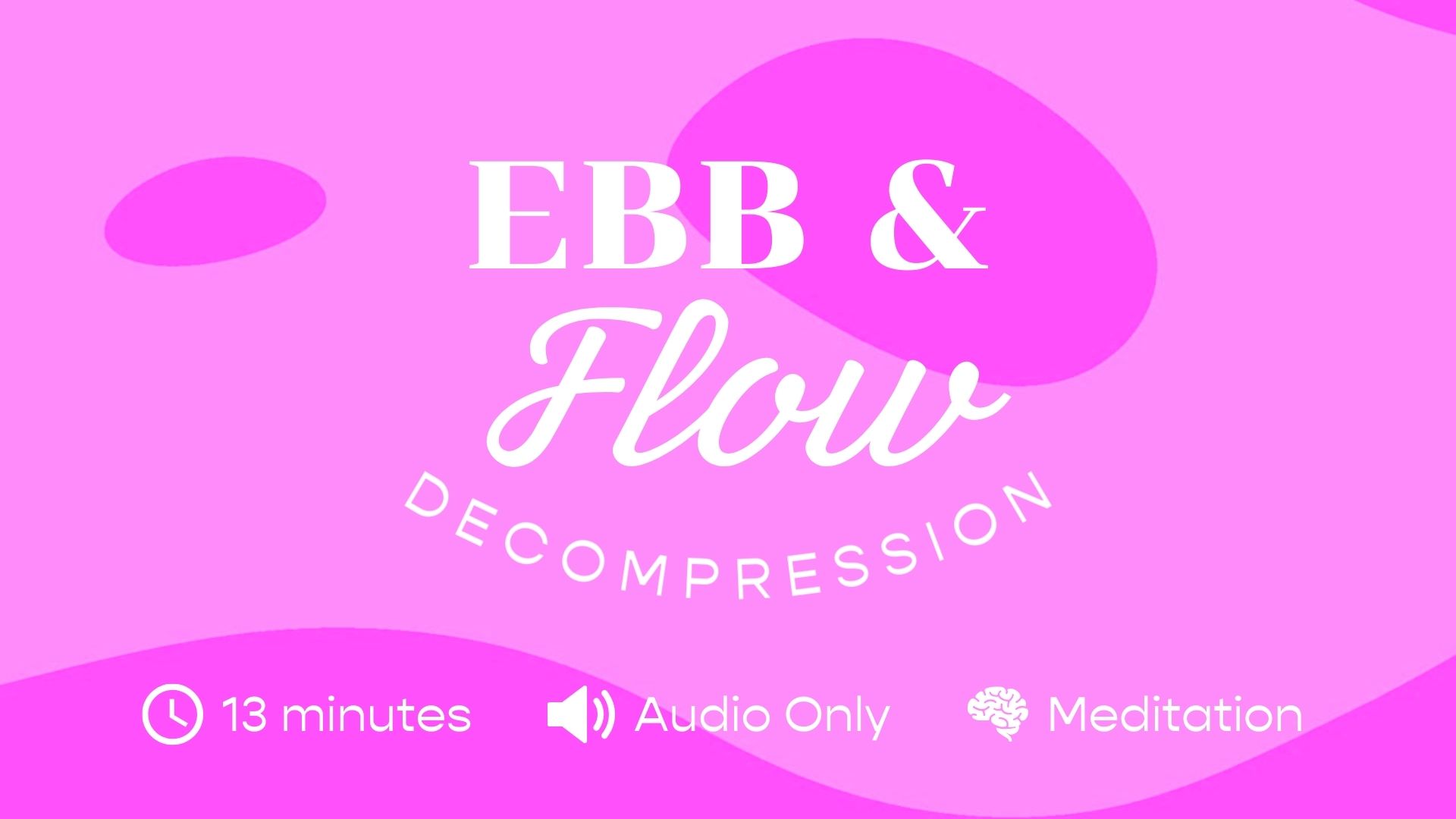 decompression | meditation