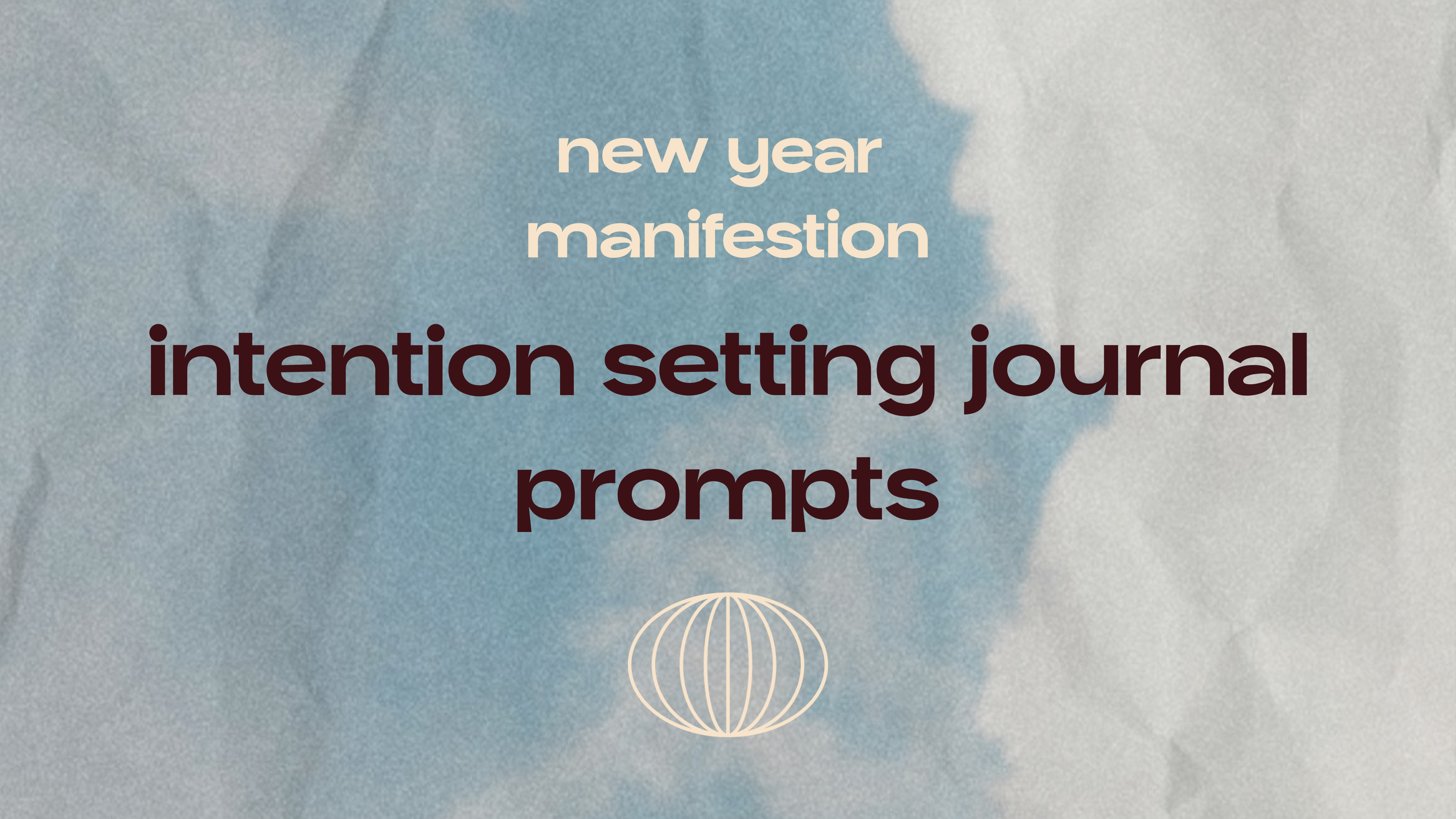 intention setting journal prompts