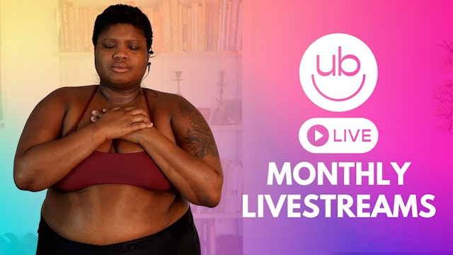 UB LIVE: Monthly Livestreamed Classes