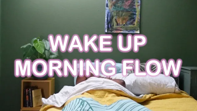 bed wake up flow