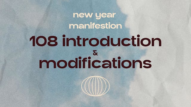 108 introduction & modifications