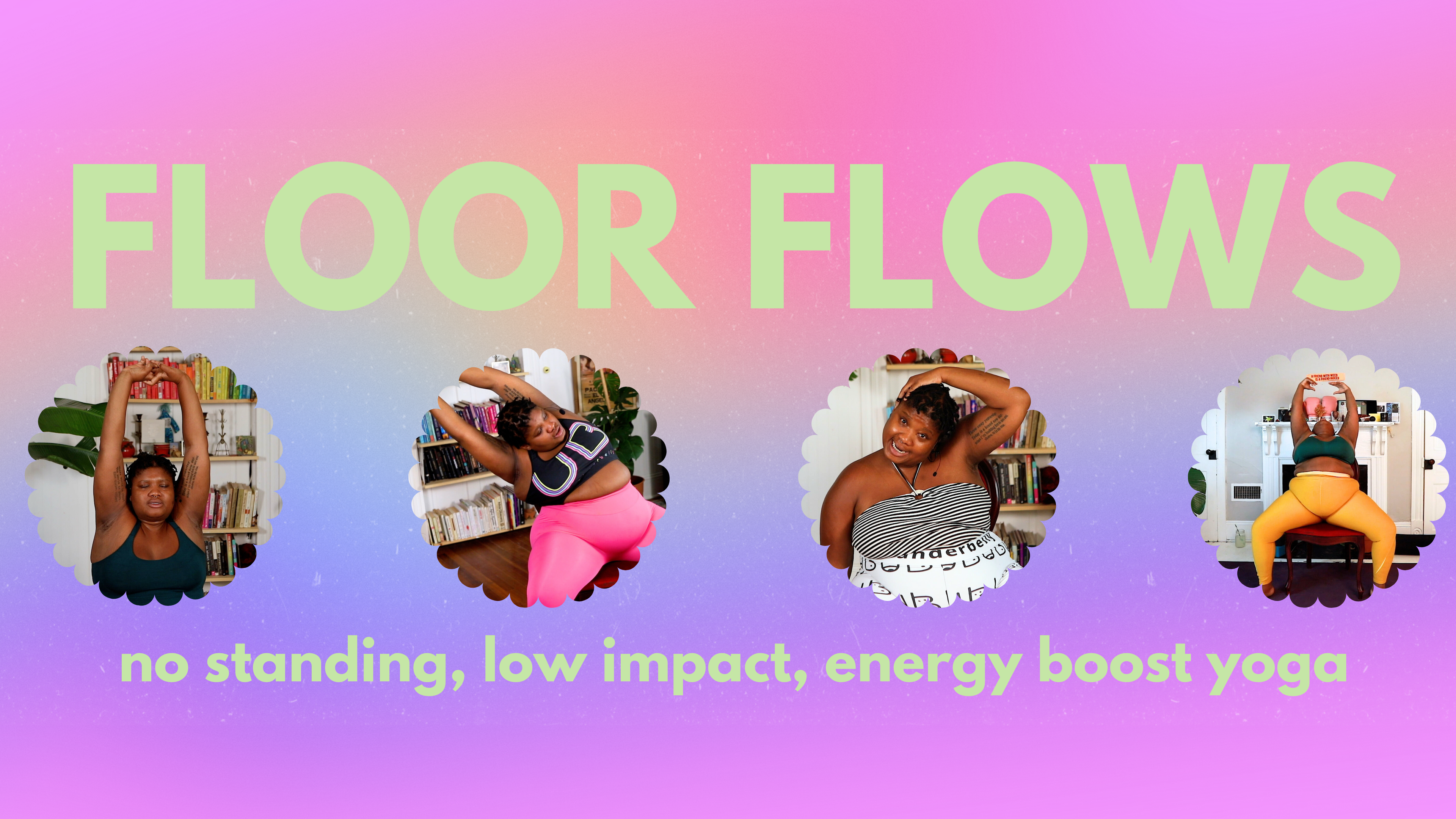 floor and chair yoga, no standing required