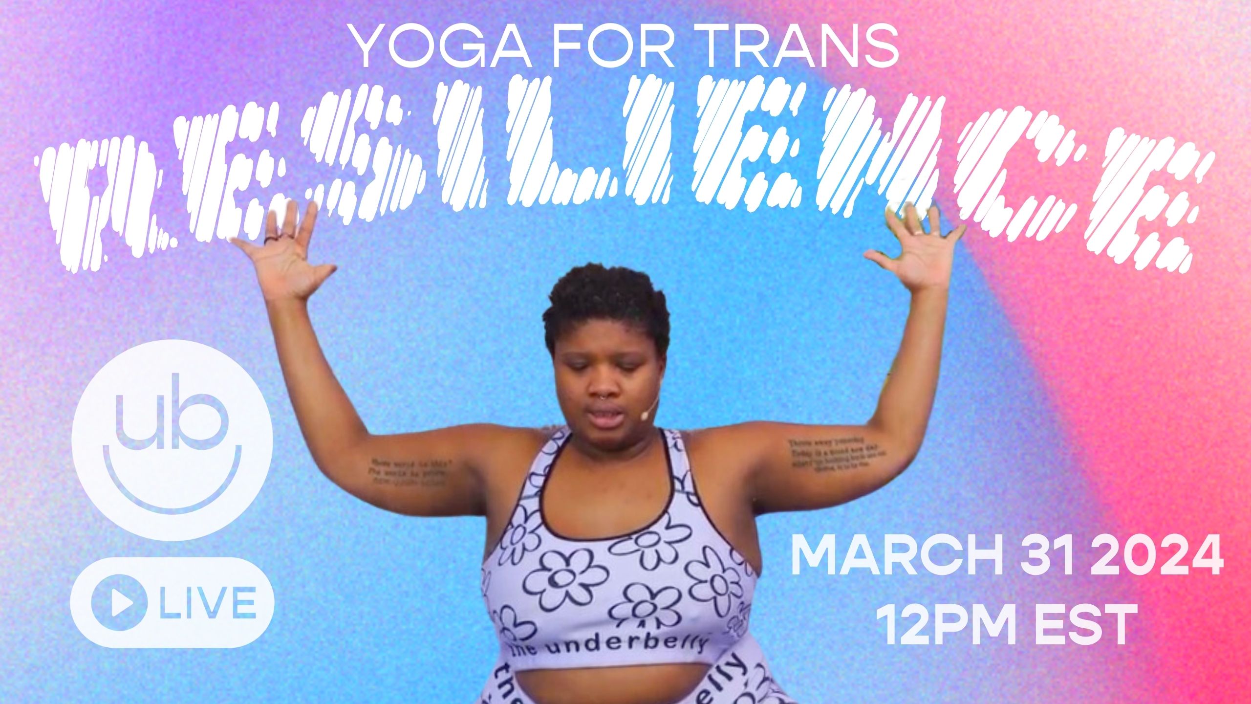 UB LIVE: Yoga for Trans Resilience