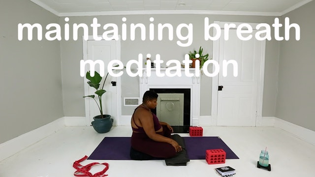 maintaining breath meditation
