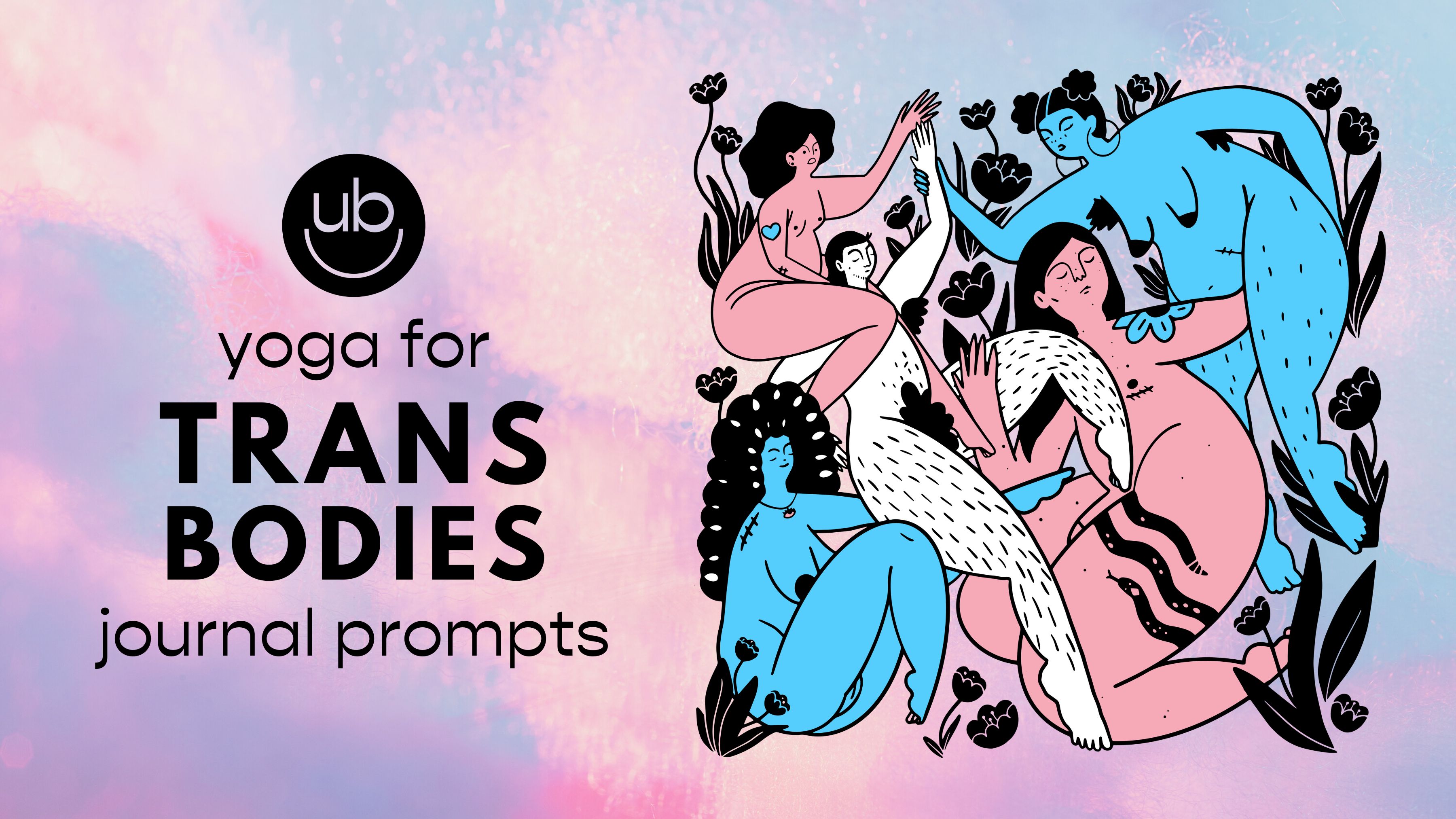 Yoga for Trans Bodies Journal Prompts