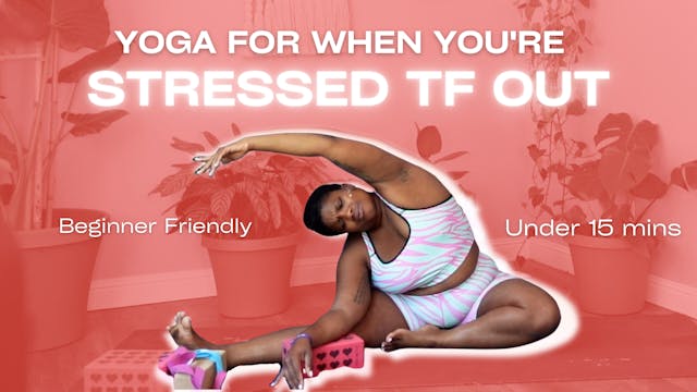 Yoga For Stress | Under 15 mins | Beg...