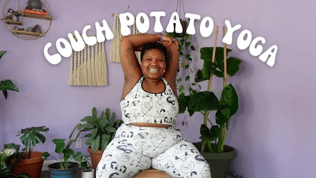 Couch Potato Yoga | Fully Seated Yoga...