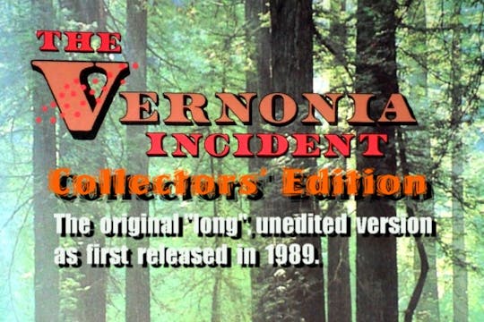 The Vernonia Incident Collectors' Edition (uncut version)