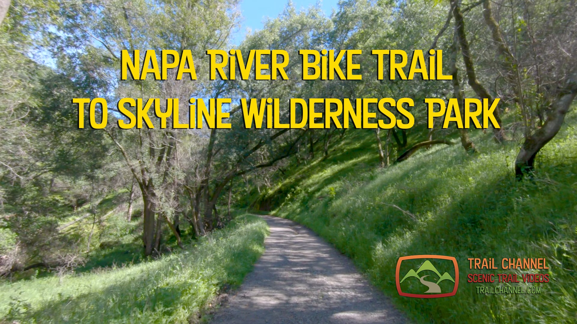 Napa River Trail to Skyline Park