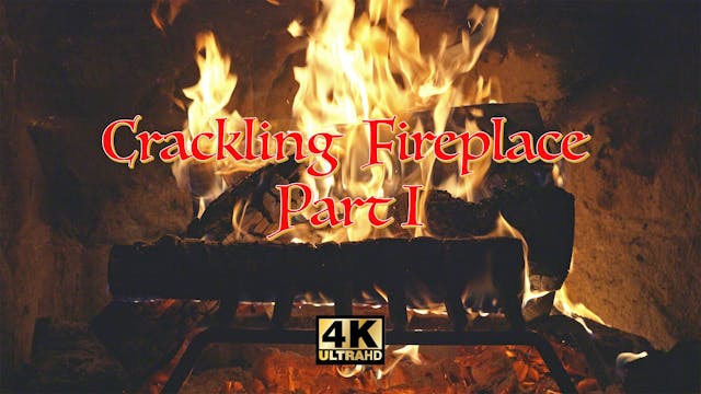 Crackling Fireplace - Part I