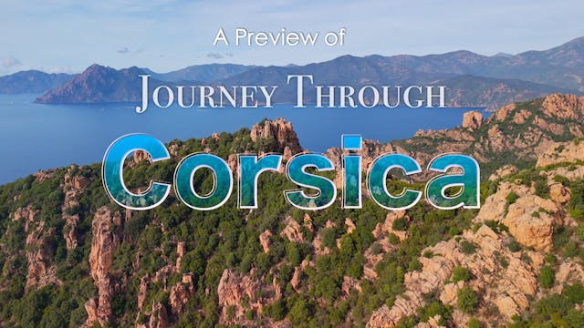 Preview for "Journey Through Corsica"
