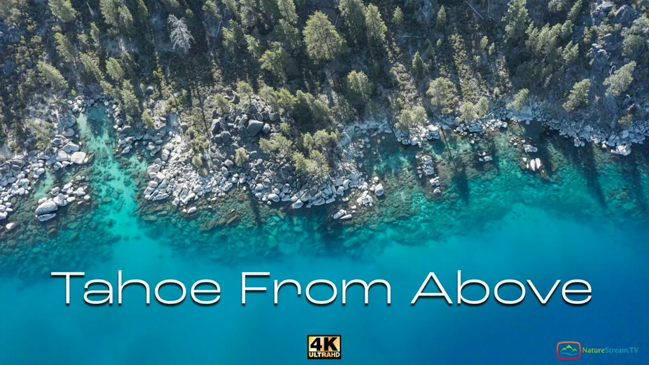 Tahoe From Above - In 4k UHD
