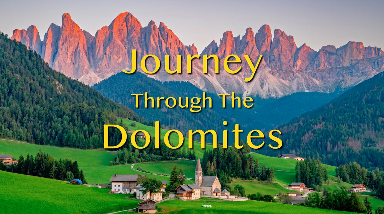 Journey Through the Dolomites