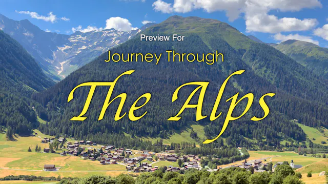 Preview for Journey Through the Alps