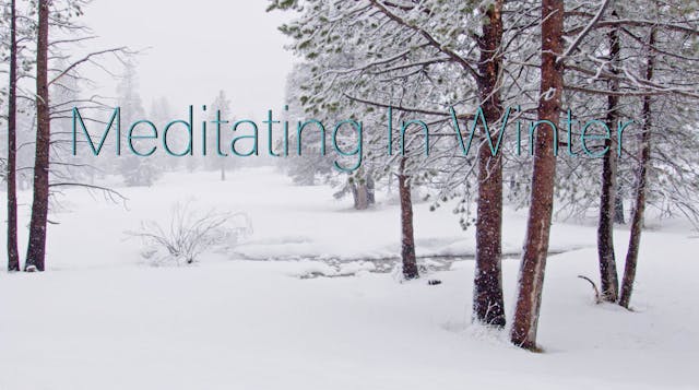 Meditating in Winter