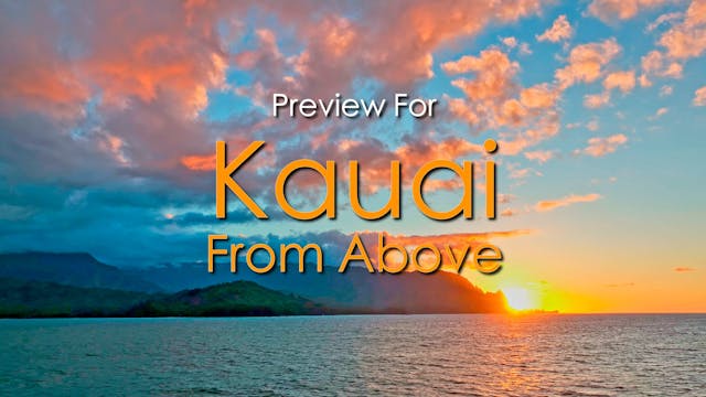 Kauai From Above Preview