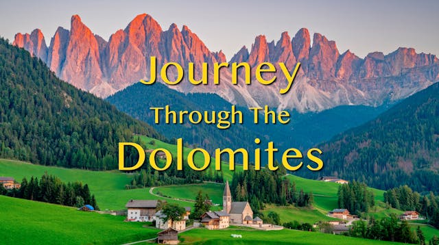 Journey Through the Dolomites Preview