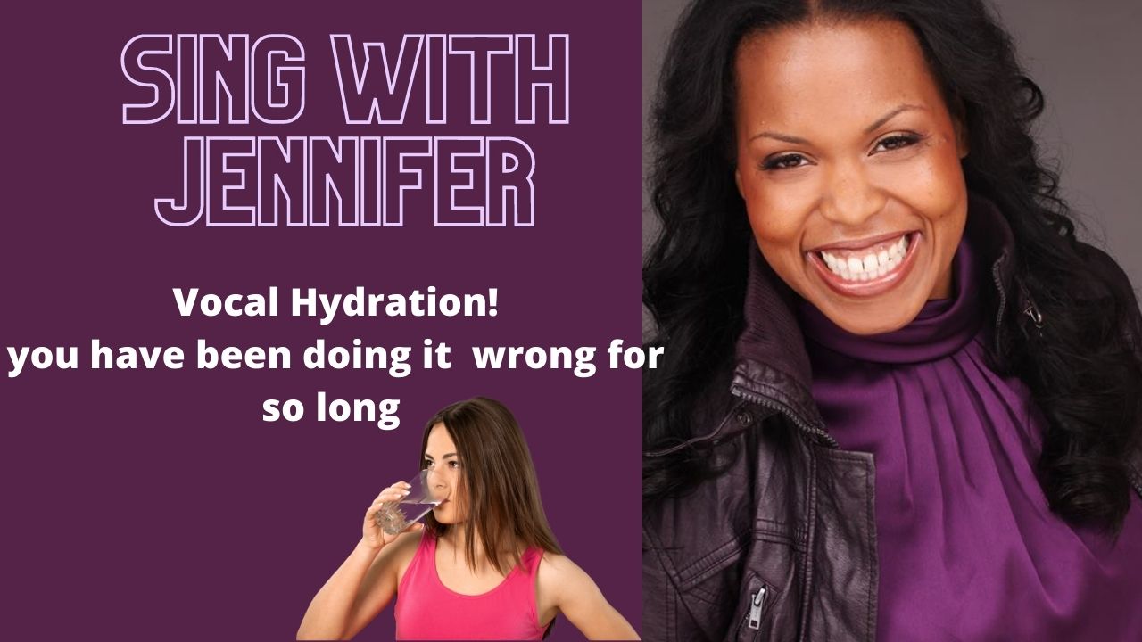 Sing With Jennifer Vocal Hydration