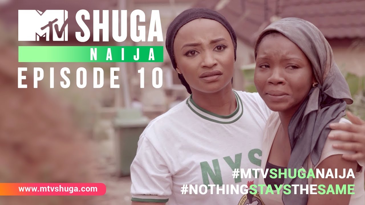 Shuga Naija Episode 10