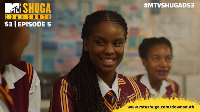 Shuga Down South S3  E5