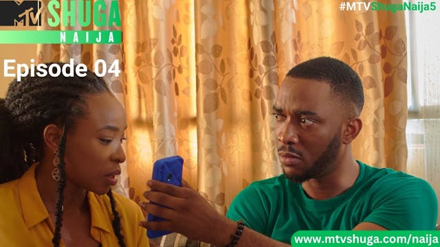 Shuga Naija Episode 4