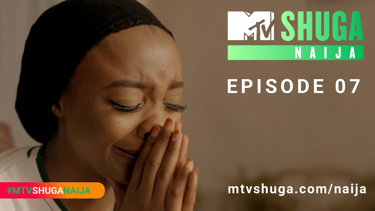 Shuga Naija (S4) - E7
