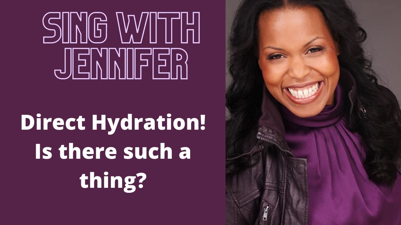 Sing With Jennifer Direct Hydration