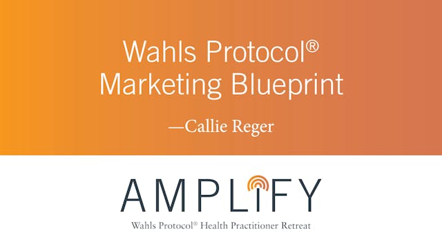 Wahls Protocol Marketing Blueprint—Part 1