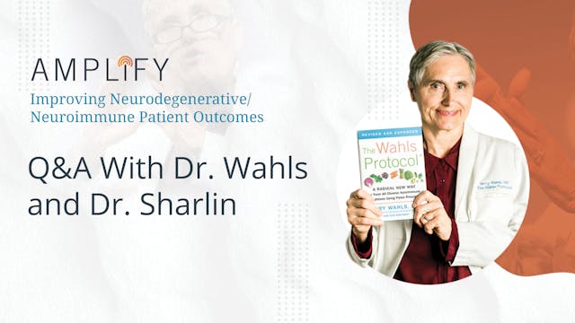 Q&A with Dr. Wahls and Dr. Sharlin