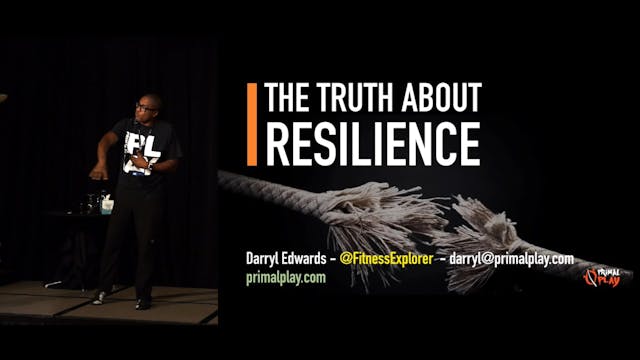 The Truth About Resilience | Darryl E...