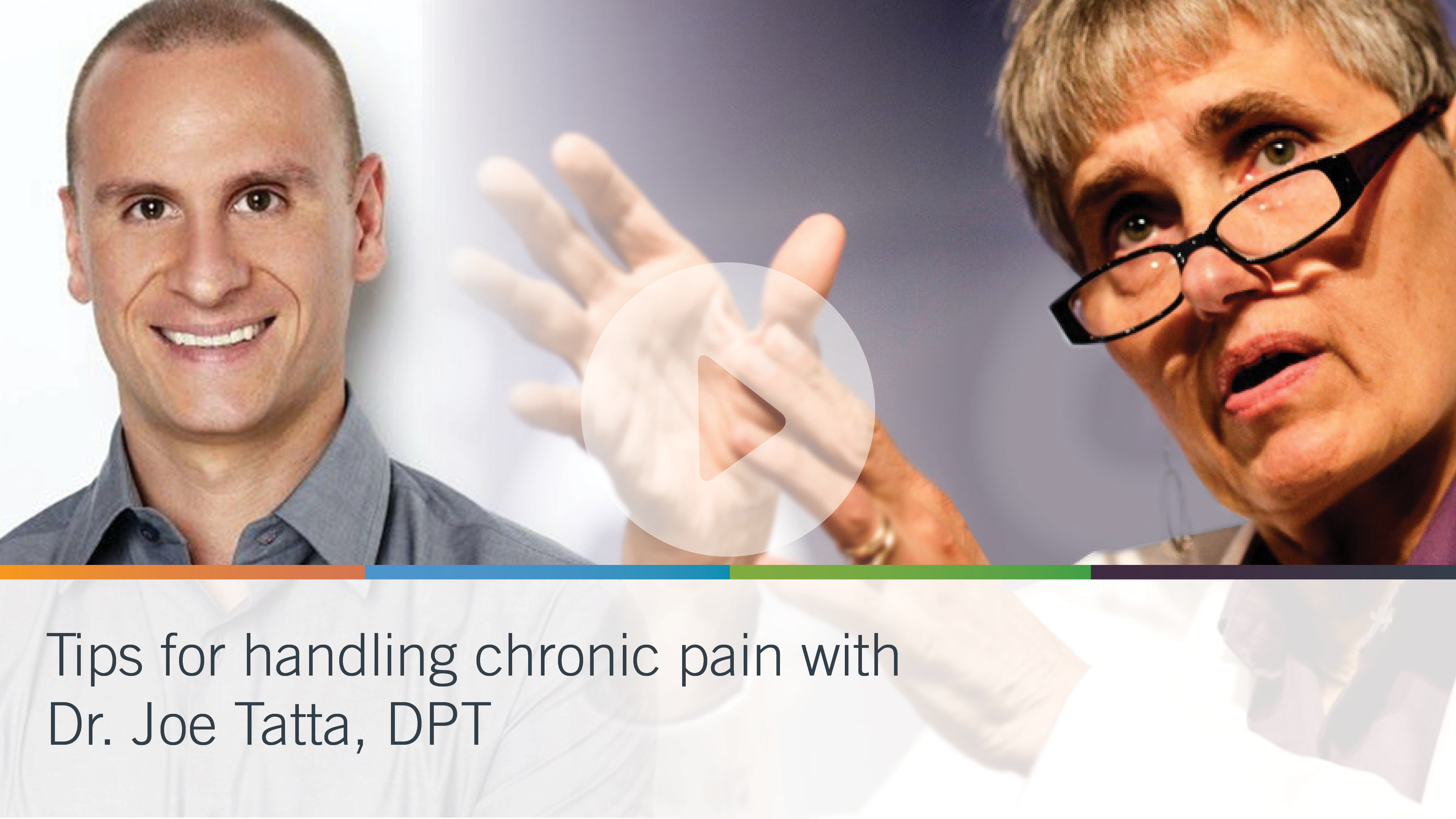 Tips for handling chronic pain with Dr. Joe Tatta, DPT