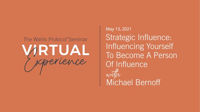 Strategic Influence: Influencing Yourself To Become a Person of Influence